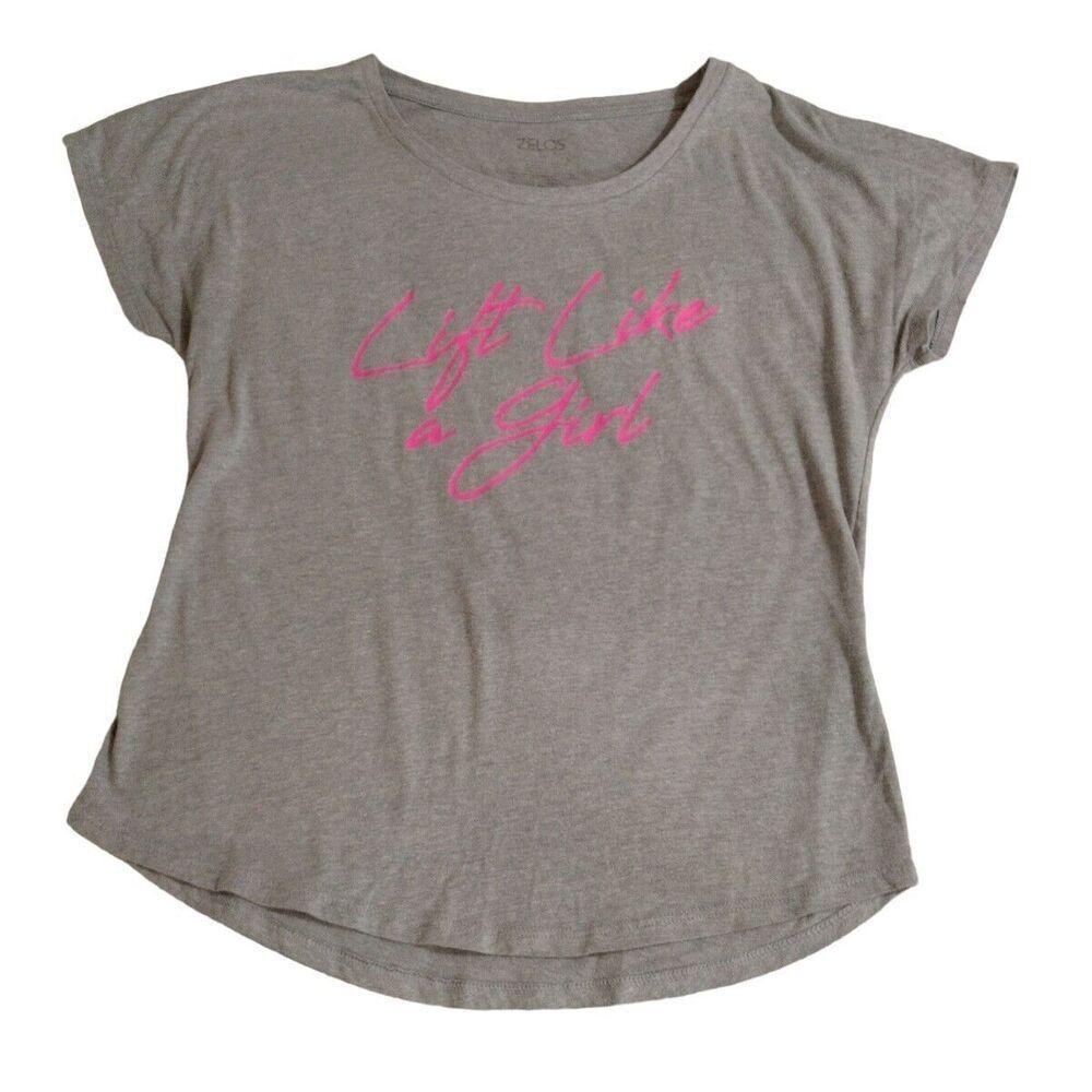 Zelos Lift Like A Girl Gray Short Sleeve Pull Over T-shirt Size Med Gym Workout